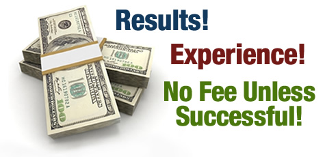 Results! Experience! No fee unless successful!